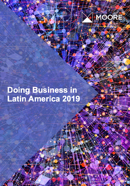 MOORE - DOING BUSINESS IN LATIN AMERICA 2019